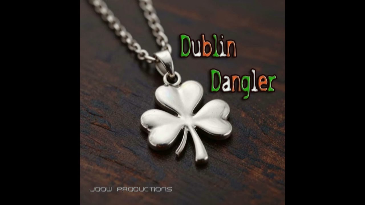 Dublin Dangler #aimusic #ireland