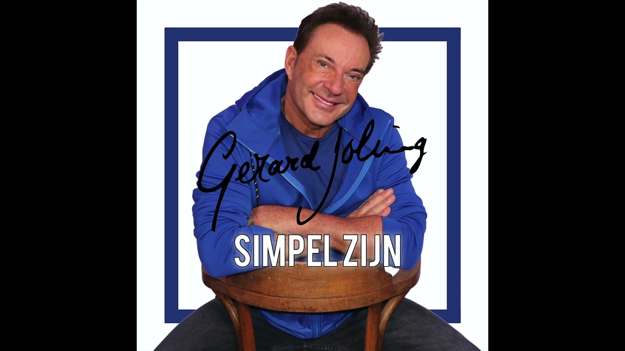 Gerard Joling - Simpel Zijn