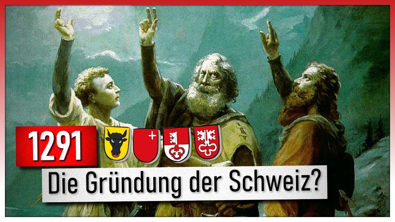 1291 | Zwischen Mythos und Realität