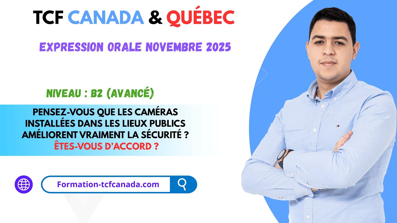 🗣🇲🇦 Expression orale Novembre 2025 TCF CANADA & QU&Eacute;BEC / Tache 3 D&eacute;monstration r&eacute;elle. 🇲🇦