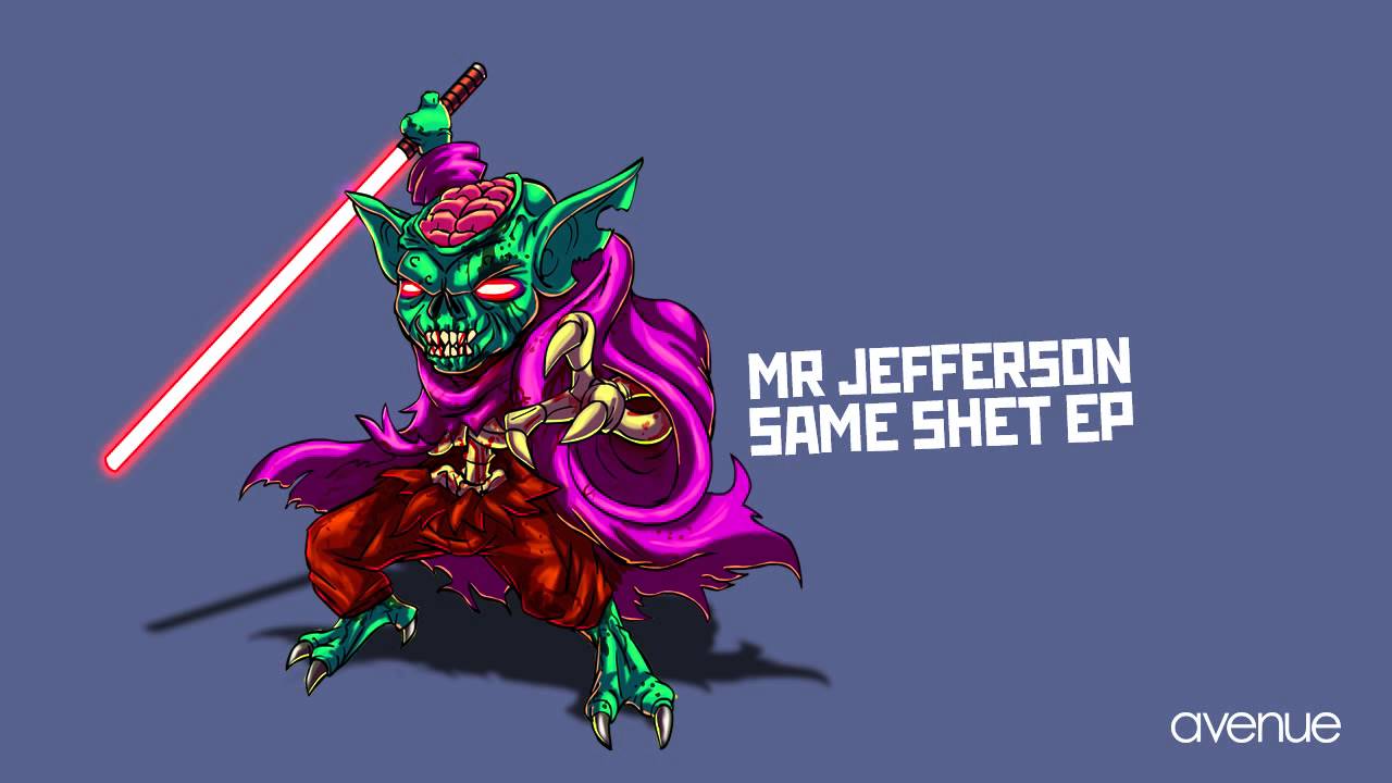 Mr Jefferson, Deejay Will.i - Same Shet [Avenue Recordings]