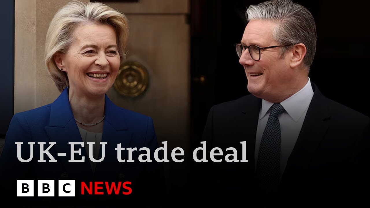 Sir Keir Starmer hails &ldquo;new era&rdquo; as EU and UK agree trade deal | BBC News