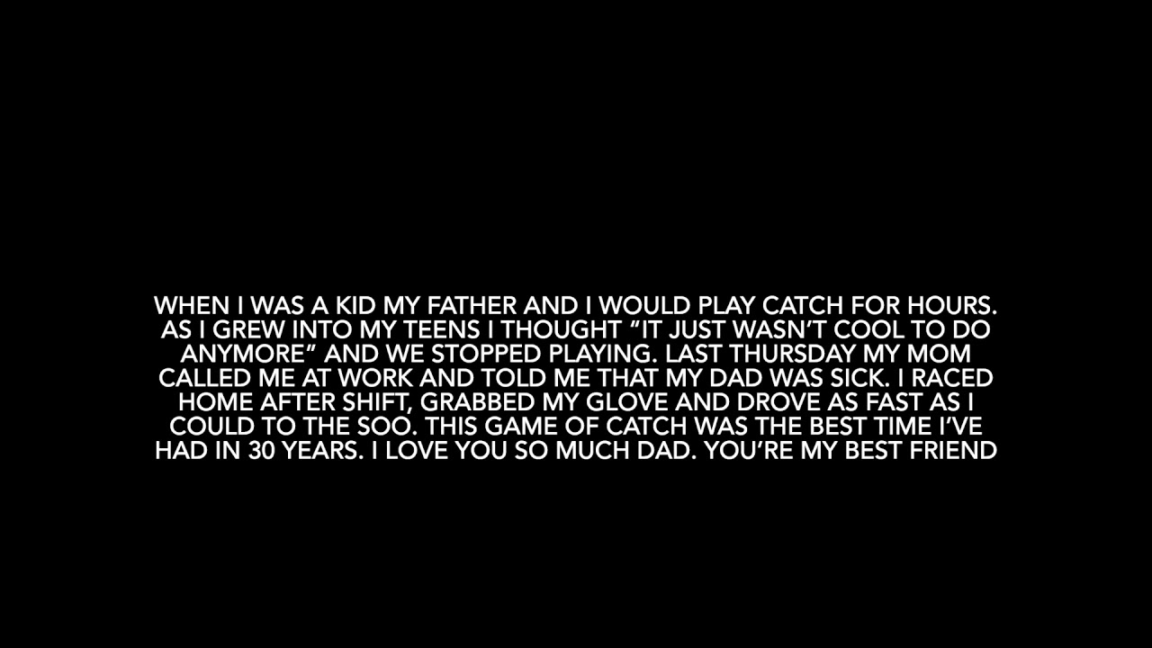Hey Dad, wanna have a catch?