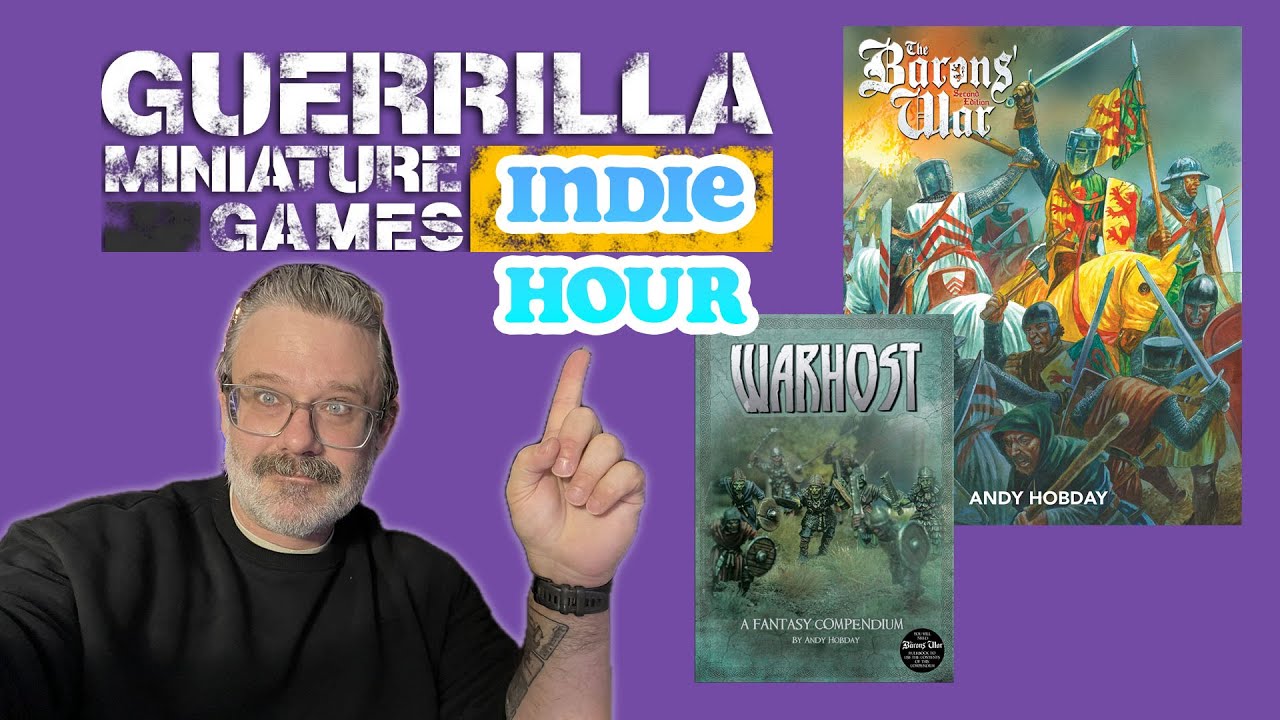 GMG Indie Hour, выпуск 052 &mdash; &laquo;Война баронов 2E&raquo; и &laquo;WARHOST&raquo; от Энди Хобдея.