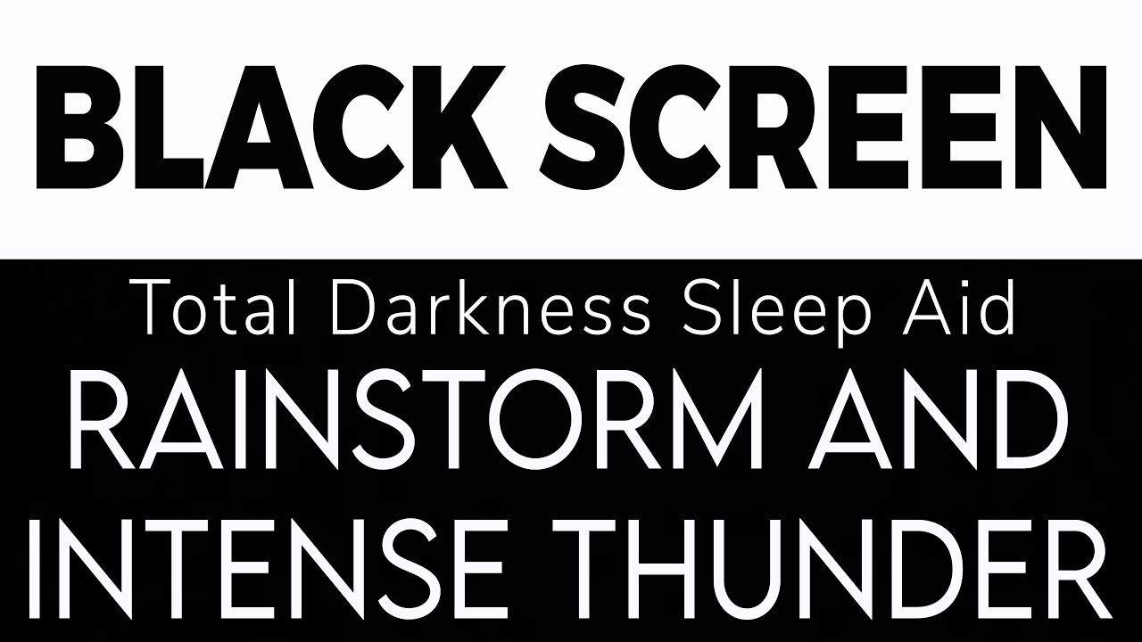 Rainstorm & Intense Thunder Sounds for Sleep | Black Screen | Total Darkness Sleep Aid