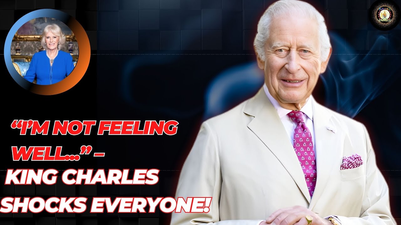 😢 Shocking Royal Family Update &mdash; King Charles Opens Up About His Health (2025)