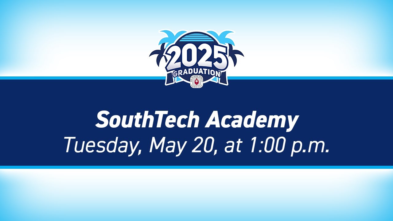 2025 SouthTech Academy Graduation