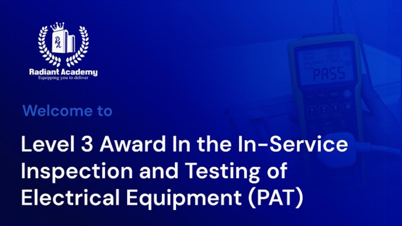 EAL Level 3 Award in the In-Service Inspection and Testing of electrical equipment (PAT)