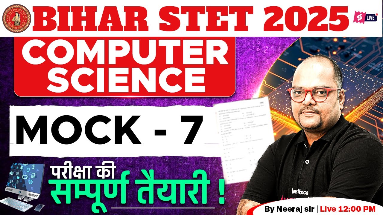 Bihar STET 2025 | Bihar STET Computer Science Marathon Class | Bihar STET Computer Science By Neeraj