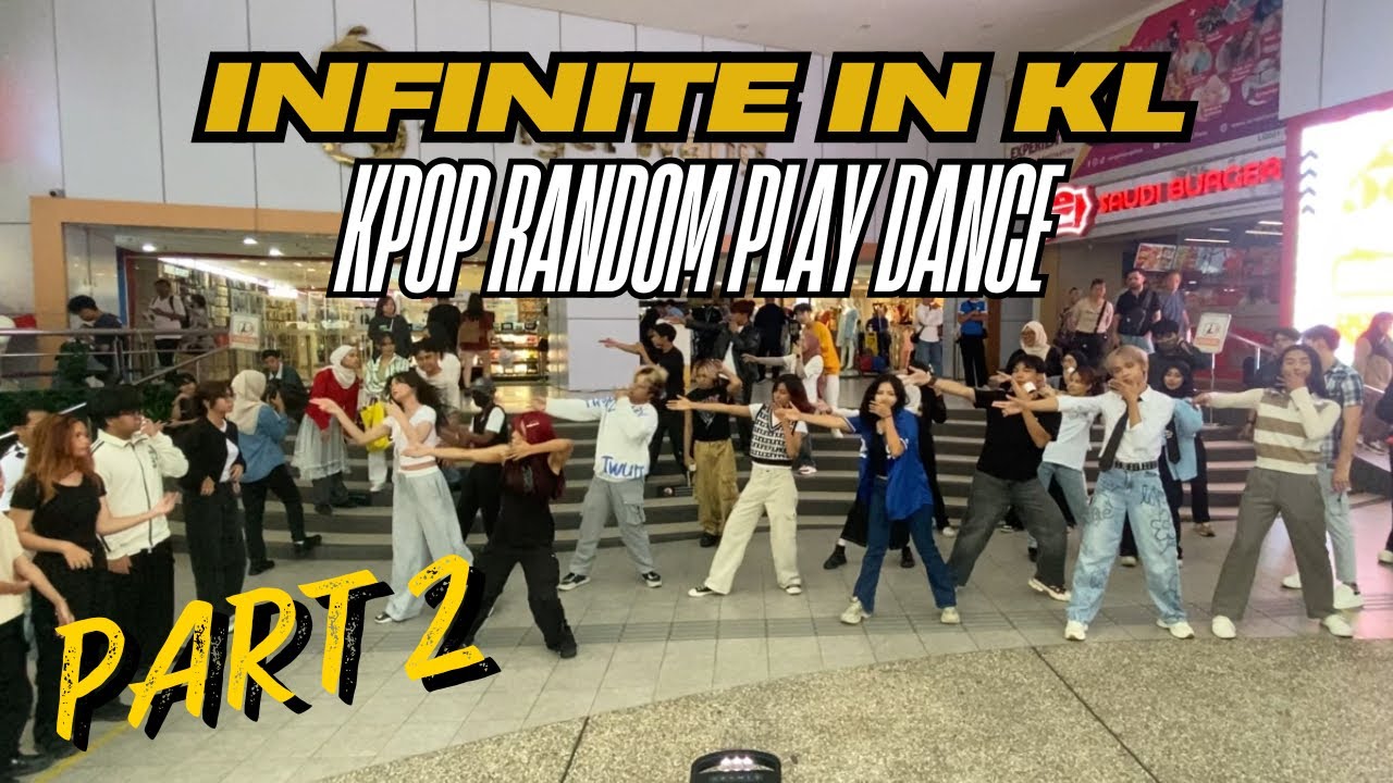 INFINITEinKL | KPOP RANDOM PLAY DANCE MALAYSIA PART 2