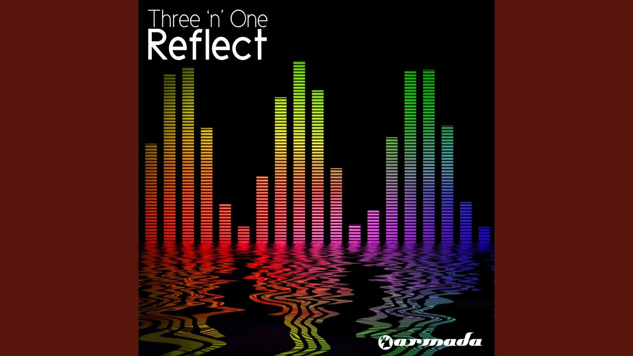 Reflect (2003 Club Mix)