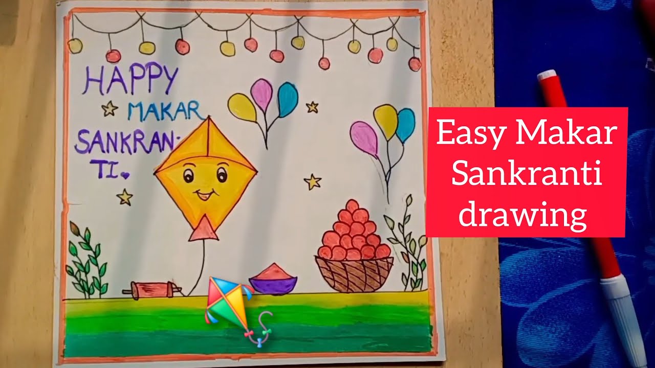 Makar Sankranti easy drawing full video/full video #Happy Makar Sankranti  drawing #easy drawing 
