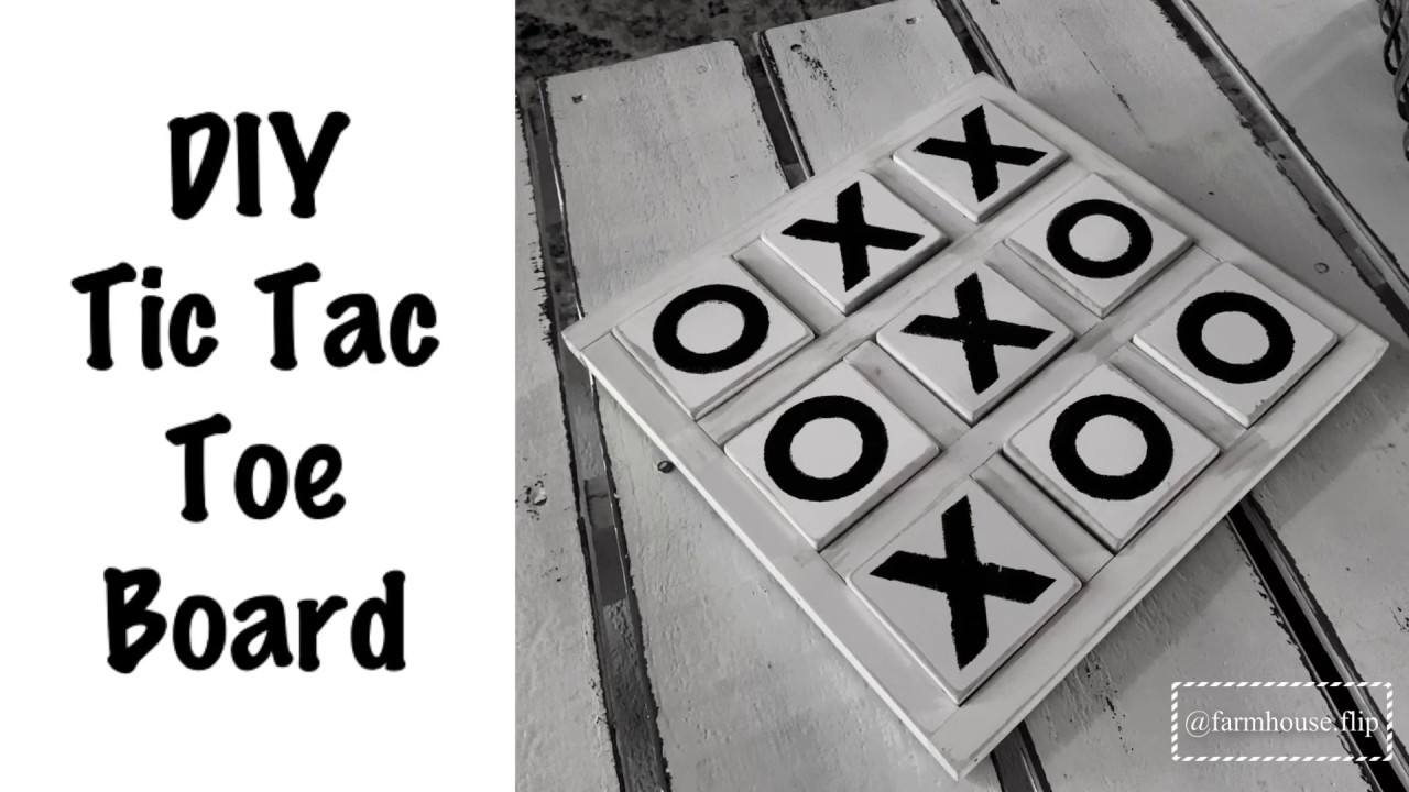 DIY Tic Tac Toe Board