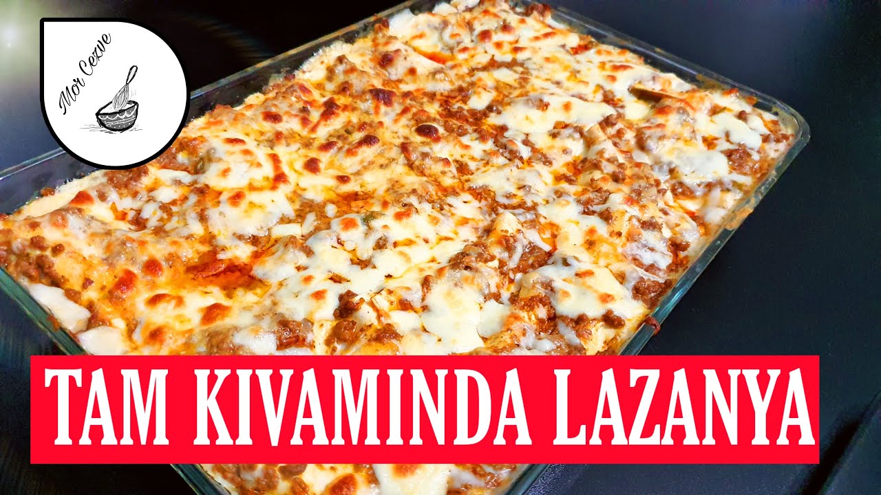 TAM KIVAMINDA LEZZETİ NEFİS LAZANYA TARİFİ 👌👌 HERKESİN YAPABİLECEĞİ VE ÇOK BEĞENECEĞİNİZ BİR TARİF!!