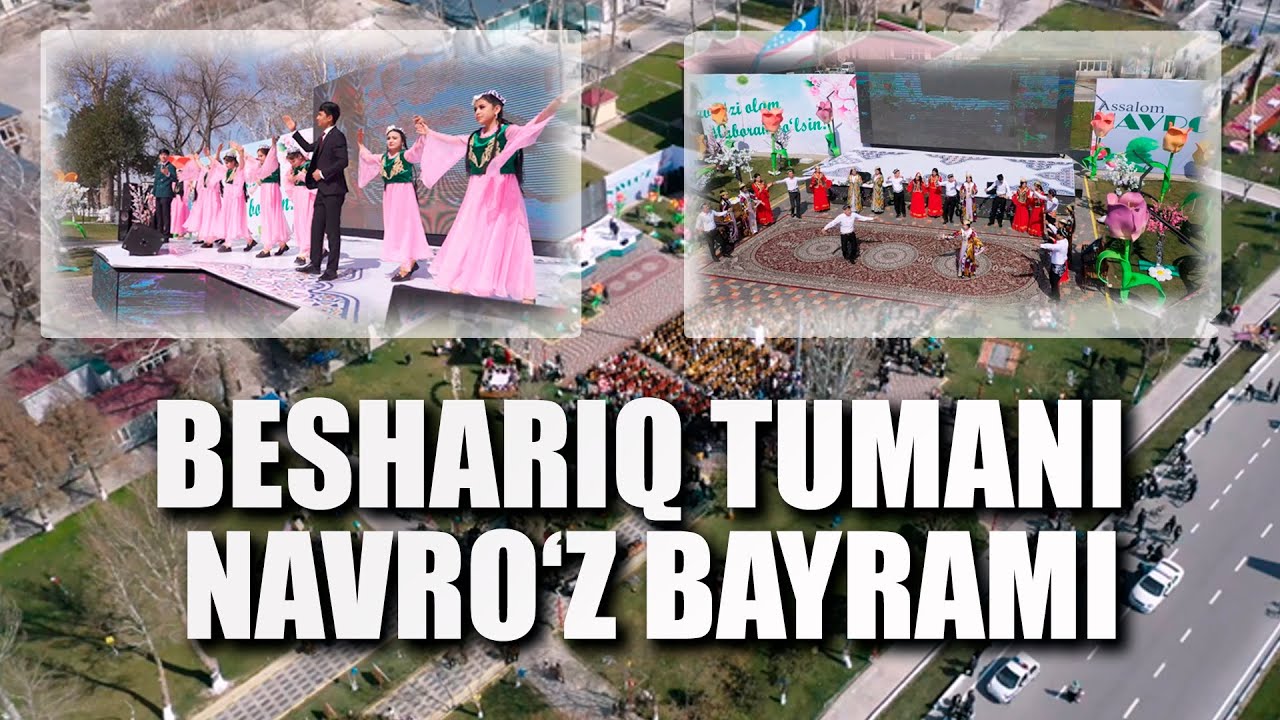 BESHARIQ TUMANI NAVRO'Z BAYRAMI (TO'LIQ KONSERT)