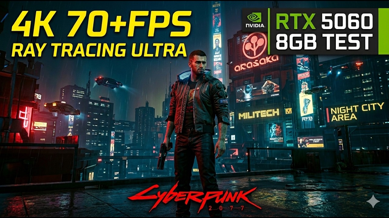 RTX 5060 8GB 4K ULTRA RT:ULTRA CYBERPUNK 2077 TEST