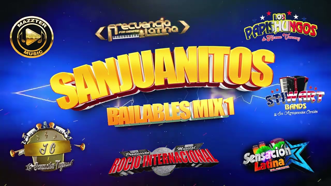 SANJUANITOS BAILABLES MIX
