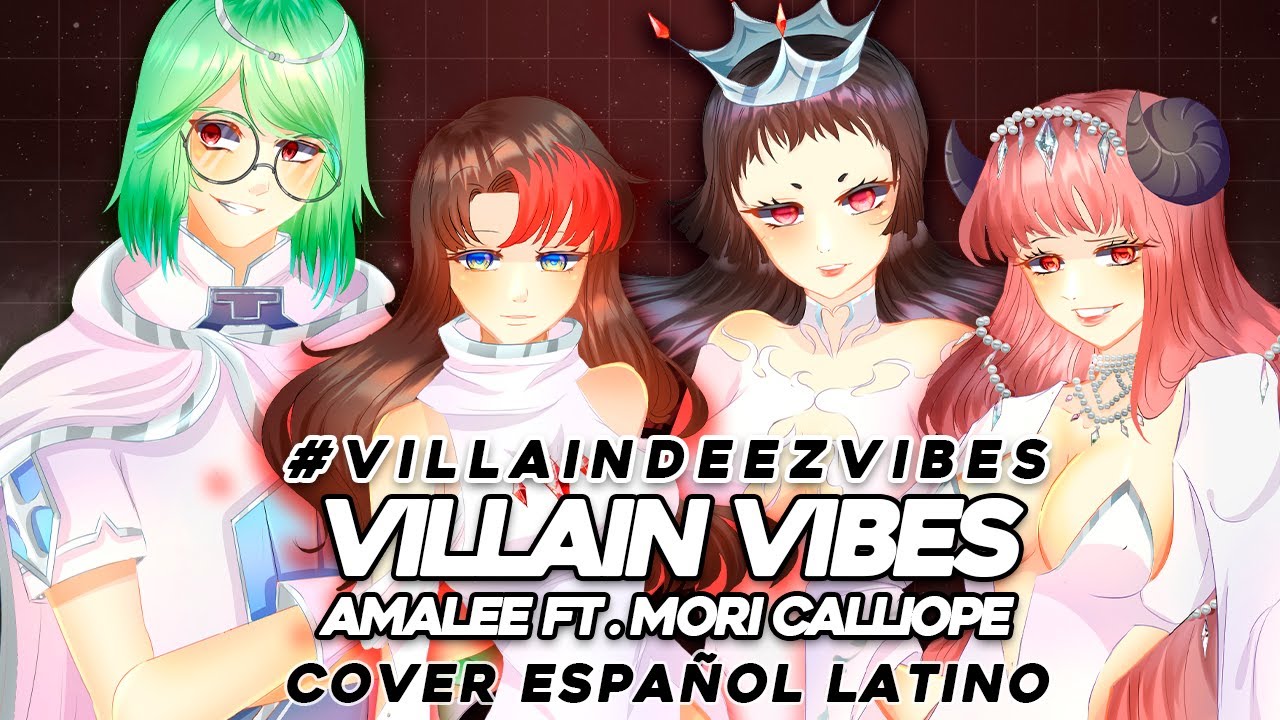 『L²AC🌙』Villain Vibes - Spanish Cover | #VillainDeezVibez @ChemyNoSurfea @lordmei @LaLuki @AzuhhKai