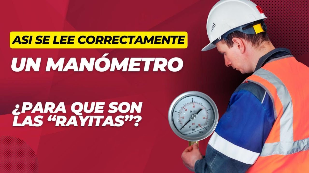 🕡Como leer un Manómetro Correctamente: 👷Guía Esencial