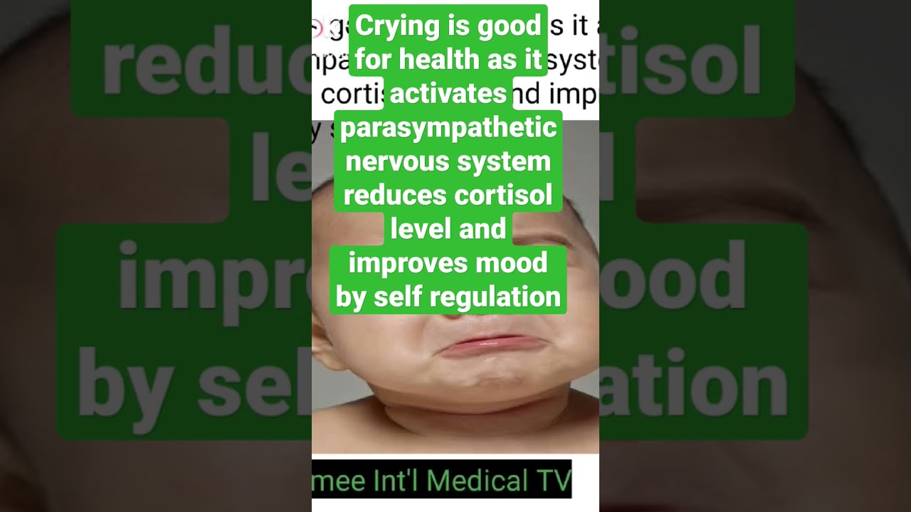 Health benefits of moderate Crying