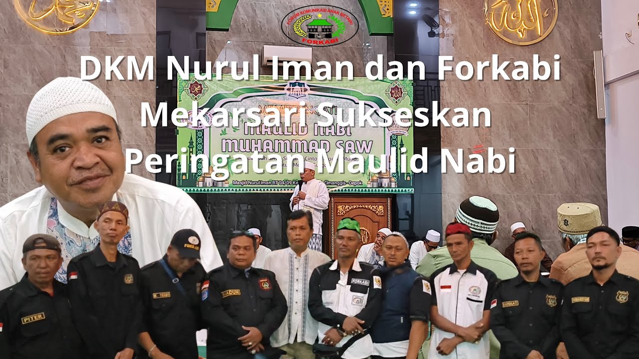 DKM Nurul Iman dan Forkabi Mekarsari Sukseskan Peringatan Maulid Nabi