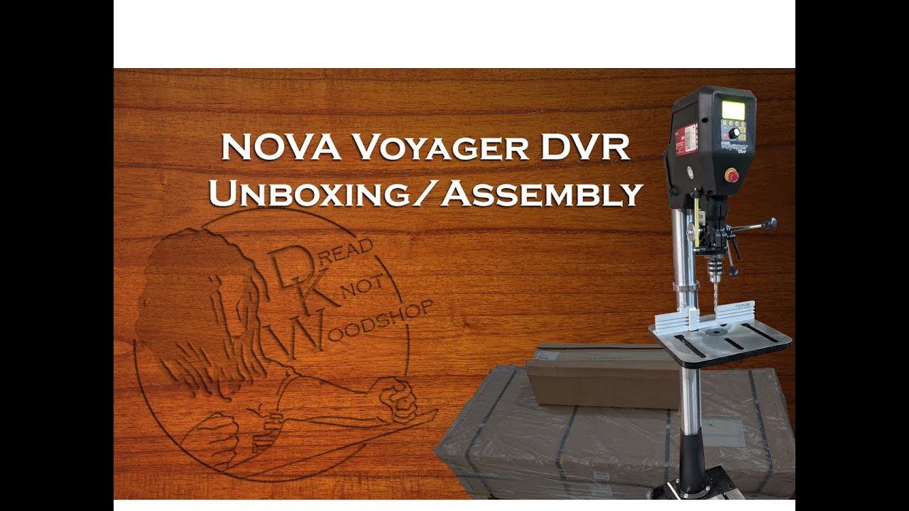 NOVA Voyager DVR Drill Press Setup
