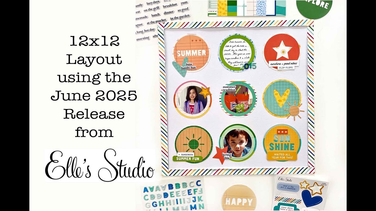 A 12x12 layout using products from the Elle's Studio, June 2025 release.