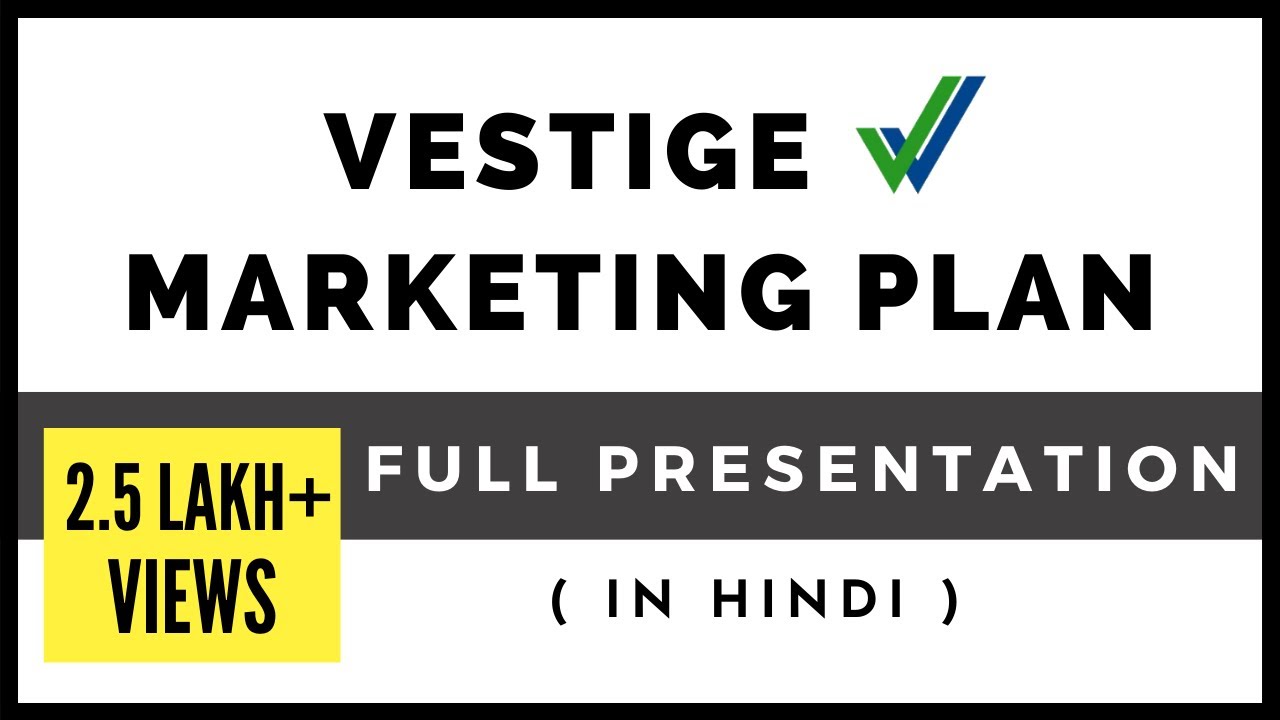 Vestige Marketing Plan (in Hindi)