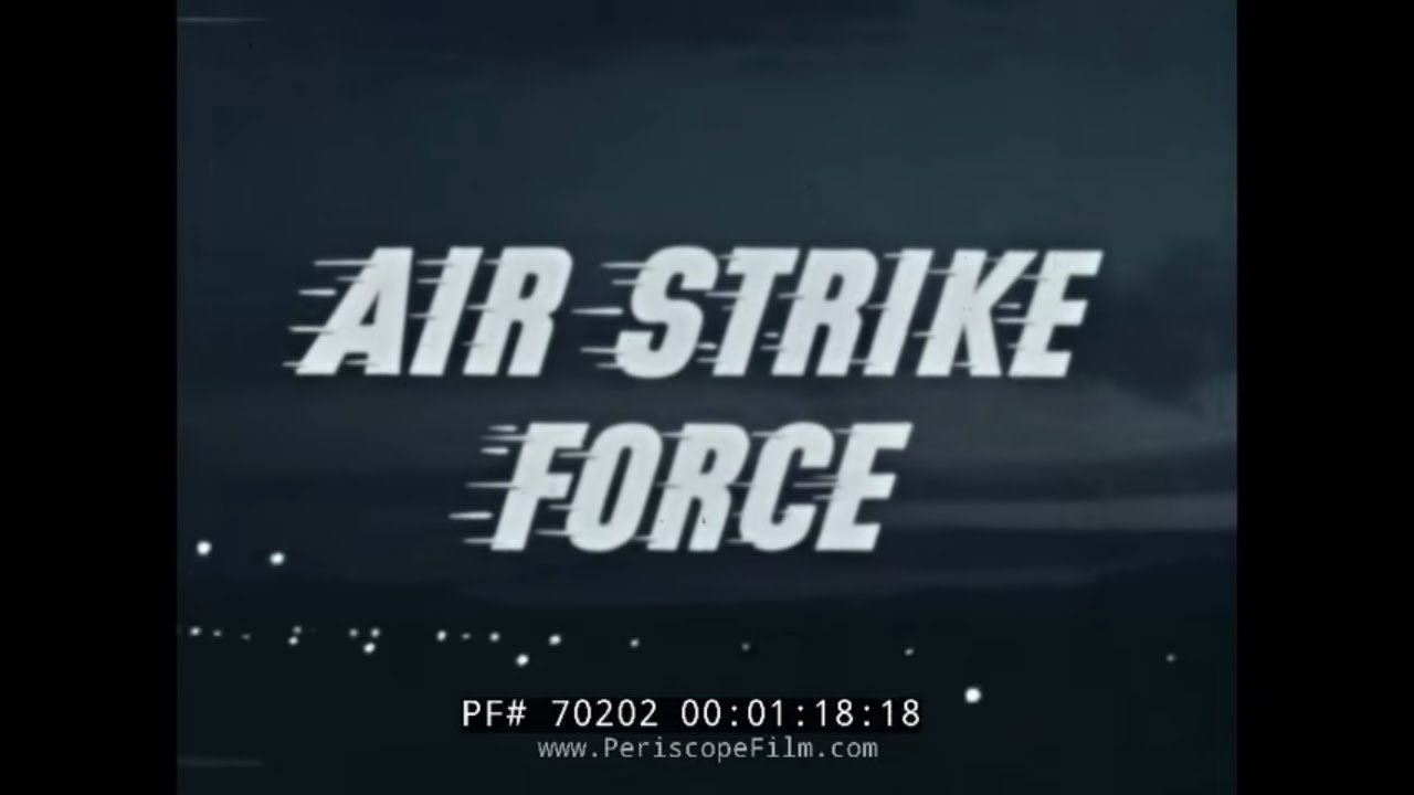 USAF AIR FORCE TACTICAL NUCLEAR AIR STRIKE FORCE 1956 70202