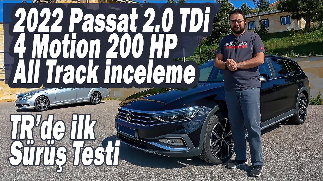 Passat 2022 ALLTRACK 2.0 TDi 4Motion İnceleme | TR'de ilk Sürüş Testi