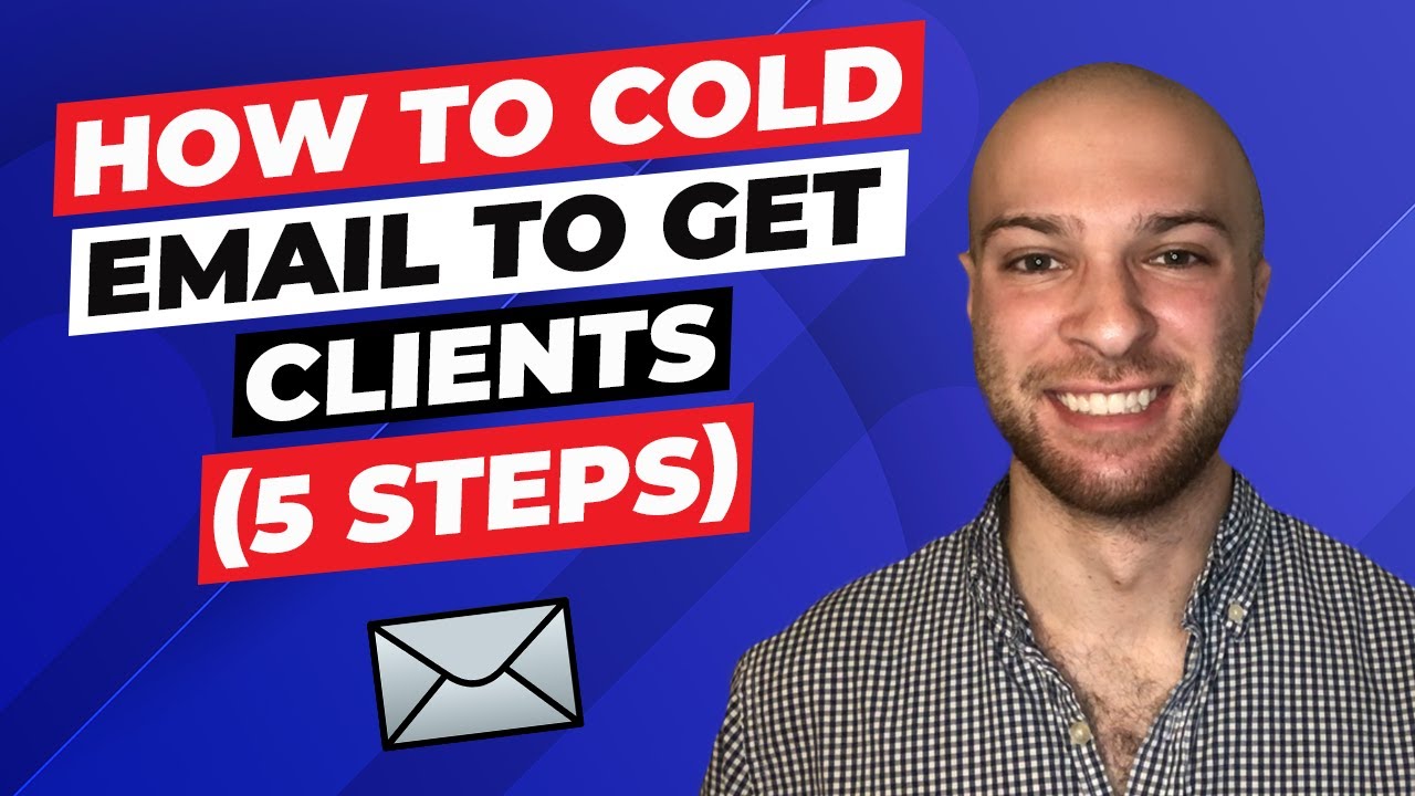 How I Cold Email to Get Clients 2021 (Step-by-Step)