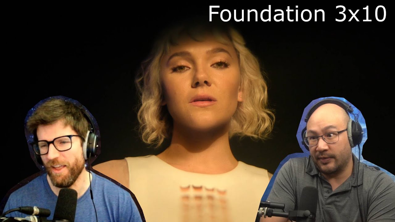Physicists Analyze Foundation S3E10