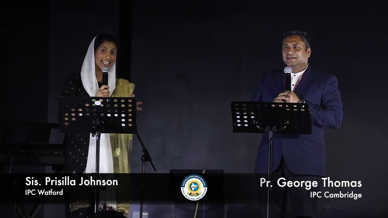 PYPA UK & IRELAND| MESSAGE BY PR GEORGE THOMAS| TRANSALTION BY PRISILLA JOHNSON