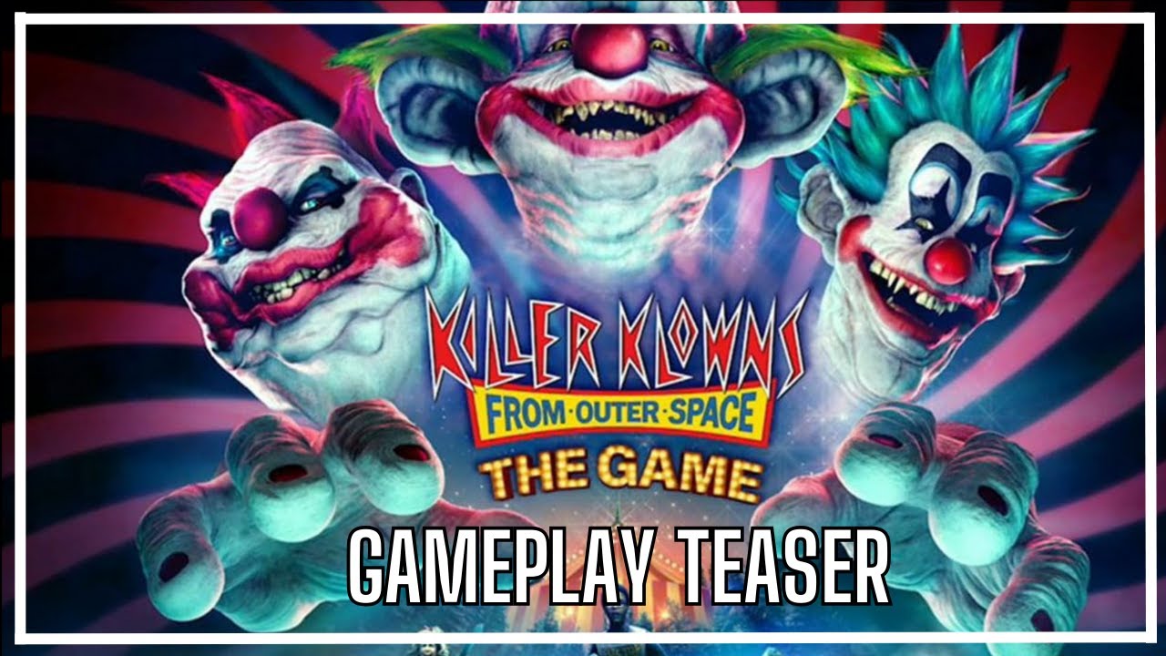 Killer Klowns from Outer Space Game | Gamescom 2023 Gameplay Teaser