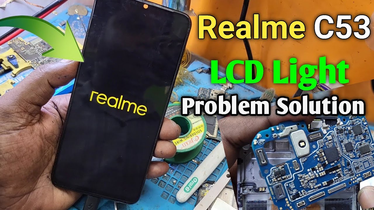 Realme C53 Display Light Problem | Realme C53 Dead Solution