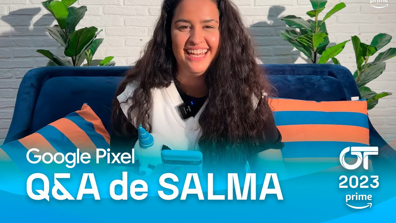 Q&A de SALMA  | OT 2023