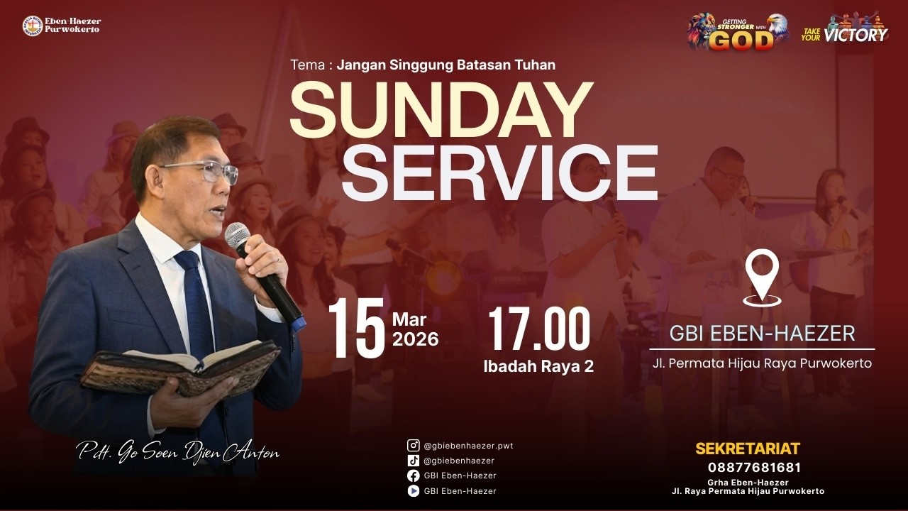 Ibadah Raya 2 GBI Eben-Haezer | 15 Maret 2026 | 17.00 | Pdt. Go Soen Djien Anton