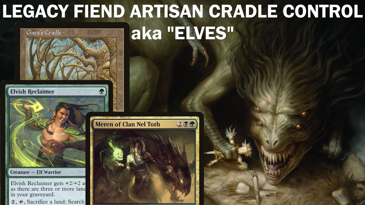 PUT THE ELVES ON THE SHELF! Legacy Fiend Artisan Cradle Control Toolbox w/Zenith Meren Reclaimer MTG