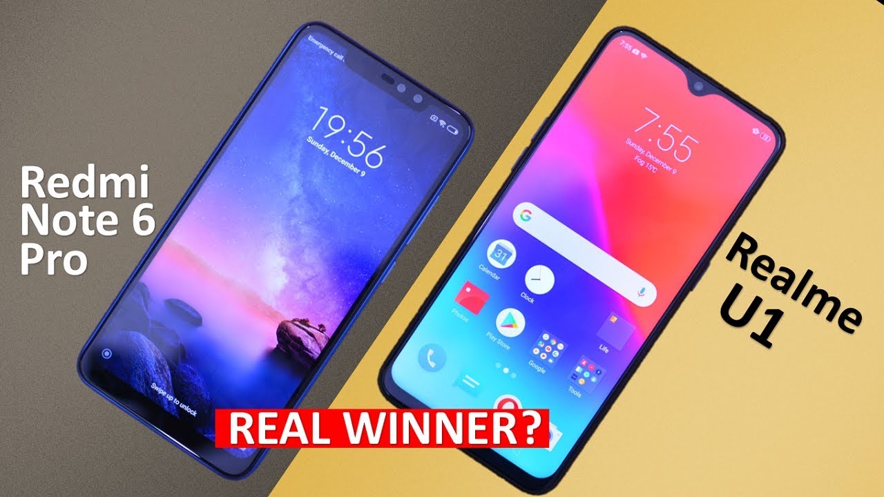 Realme U1 Vs Redmi Note 6 Pro Full Comparison Real Winner ?? | Best Smartphone under 15k