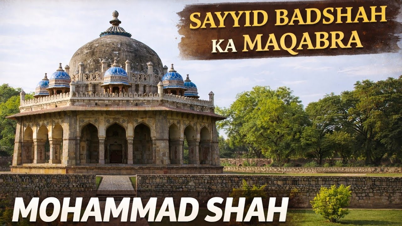 Sayeed Mohammad Shah Tomb Delhi | Dark History & Untold Secrets | Lodhi Garden Haryanvi Documentary|