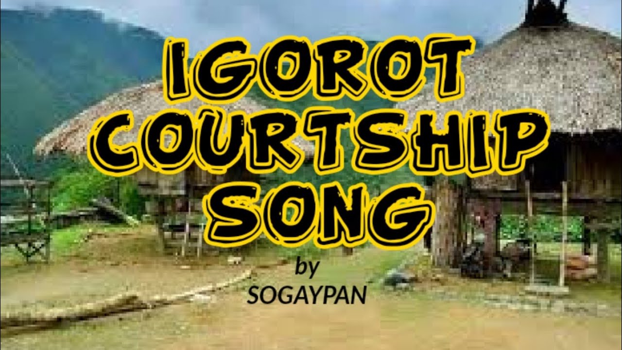 MAN-AREM DA AWISAN, GOTABAN, NGOS-ITAN | Igorot Courtship