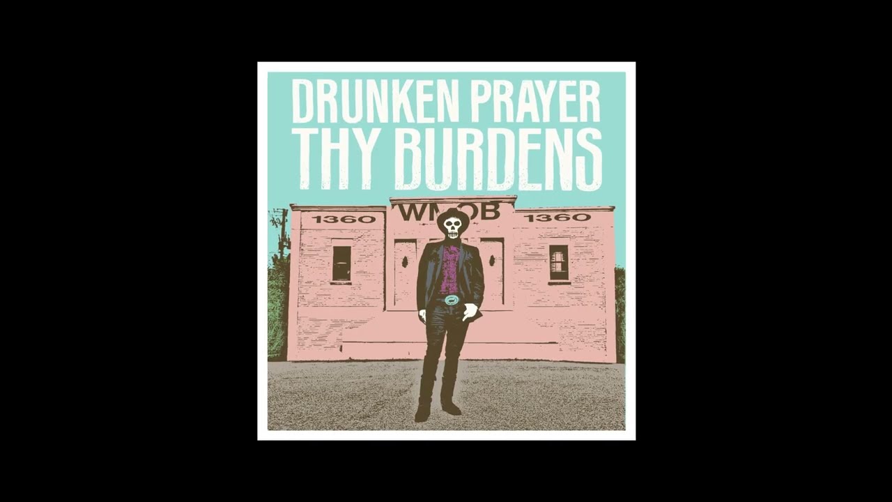 Long Ago, Far Away - Drunken Prayer