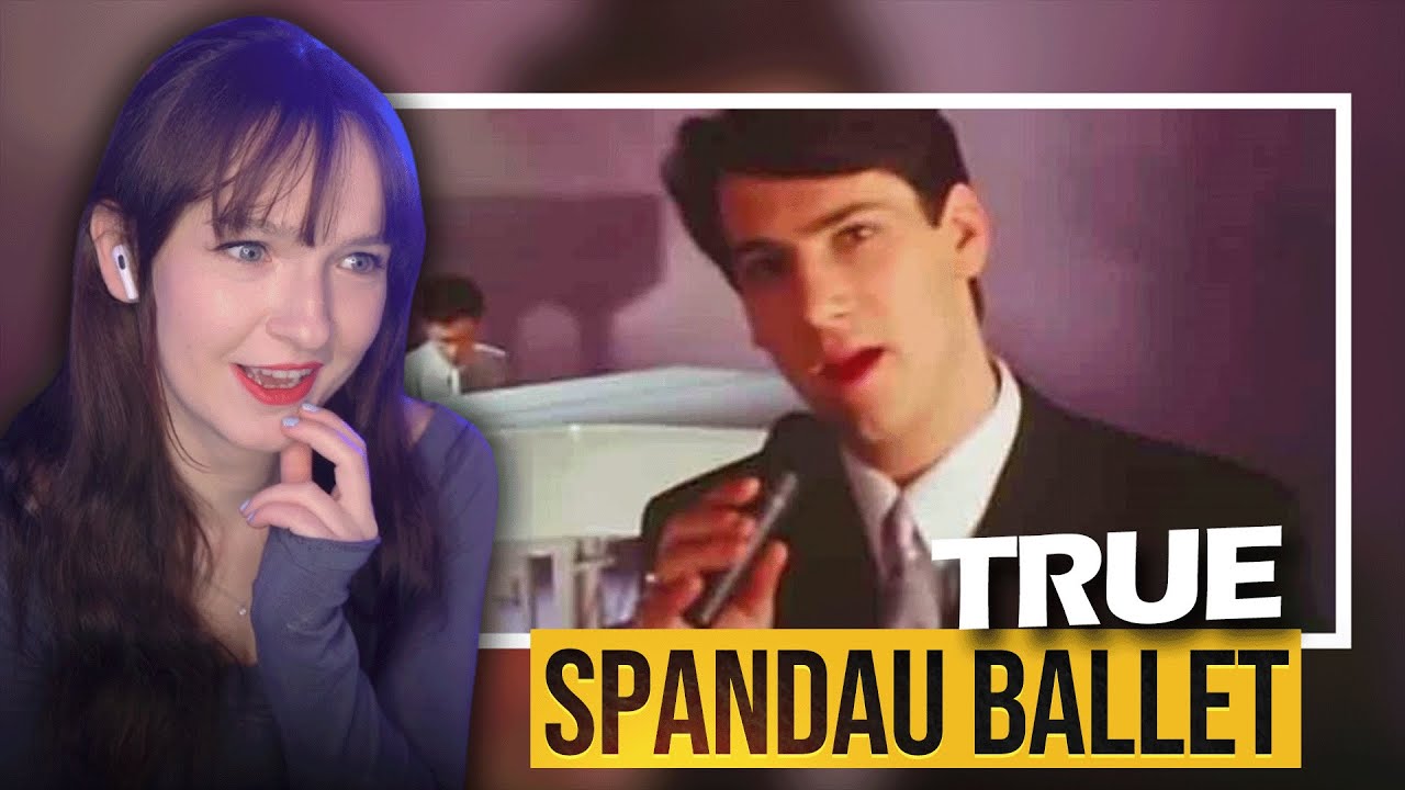 Spandau Ballet — Правда | Первая реакция | Реакция на музыку