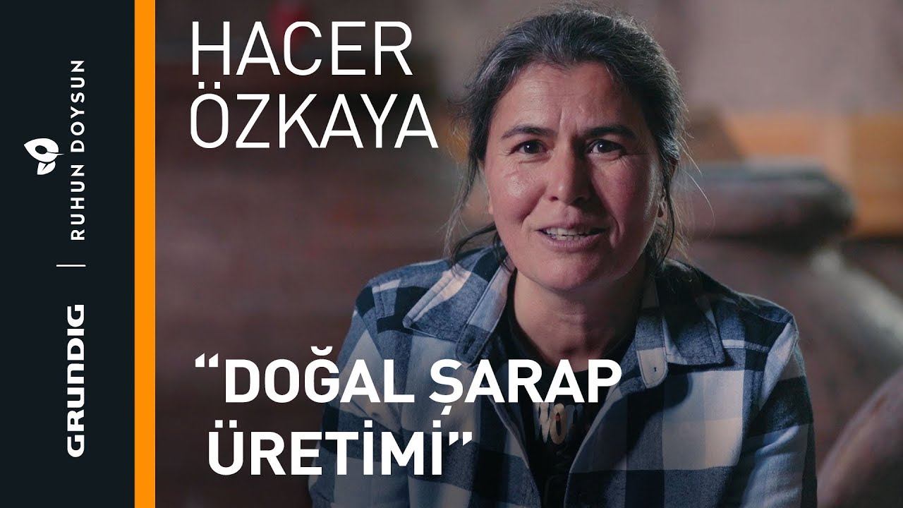 Doğal Şarap Üretimi | Hacer Özkaya | Grundig | Ruhun Doysun