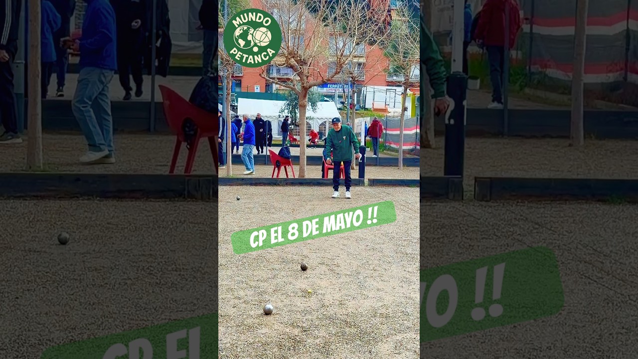 ✅ MUNDO PETANCA C.P. El 8 de Mayo 16/03/26 #petanque #mele #petanca #Meles #petanquechallenge
