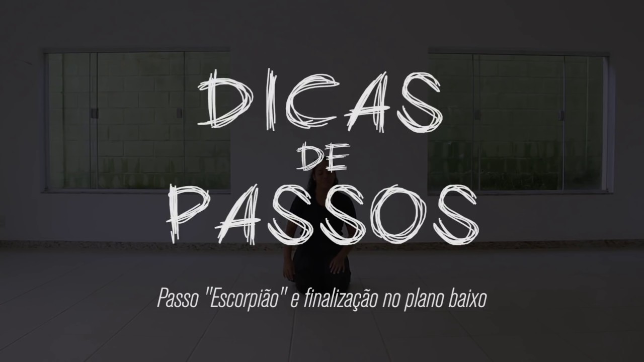 // DICAS DE PASSOS: Escorpião invertido