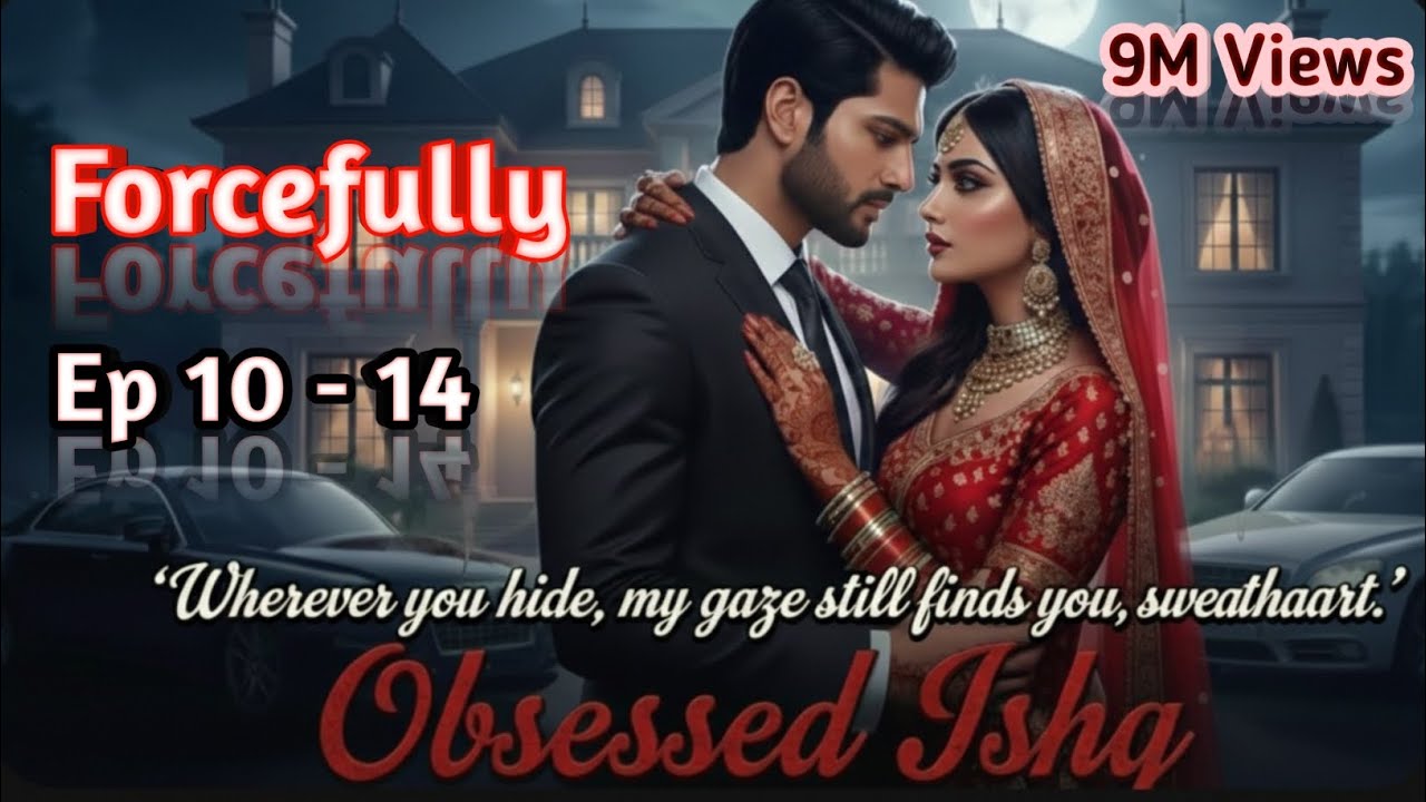 Rudra Ne Kiya Kittu Ke Sath Jabardasti | Obsessed Ishq | Ep 7 - 9 | Pocket Fm Hindi Story |Dark Love