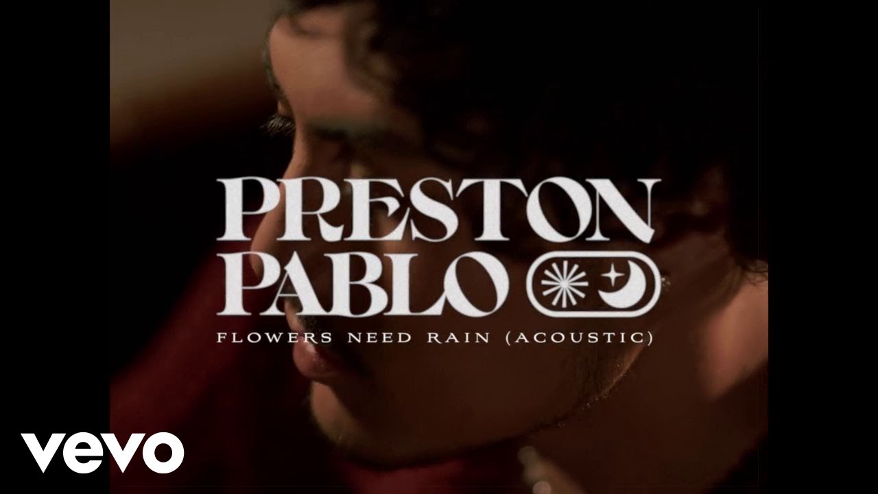 Preston Pablo, Banx & Ranx - Flowers Need Rain (Acoustic)