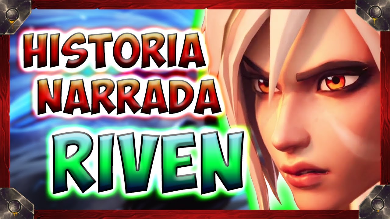😱 HISTORIA de RIVEN ¿MATÓ al maestro de YASUO? - (Lore RIVEN LOL Español)