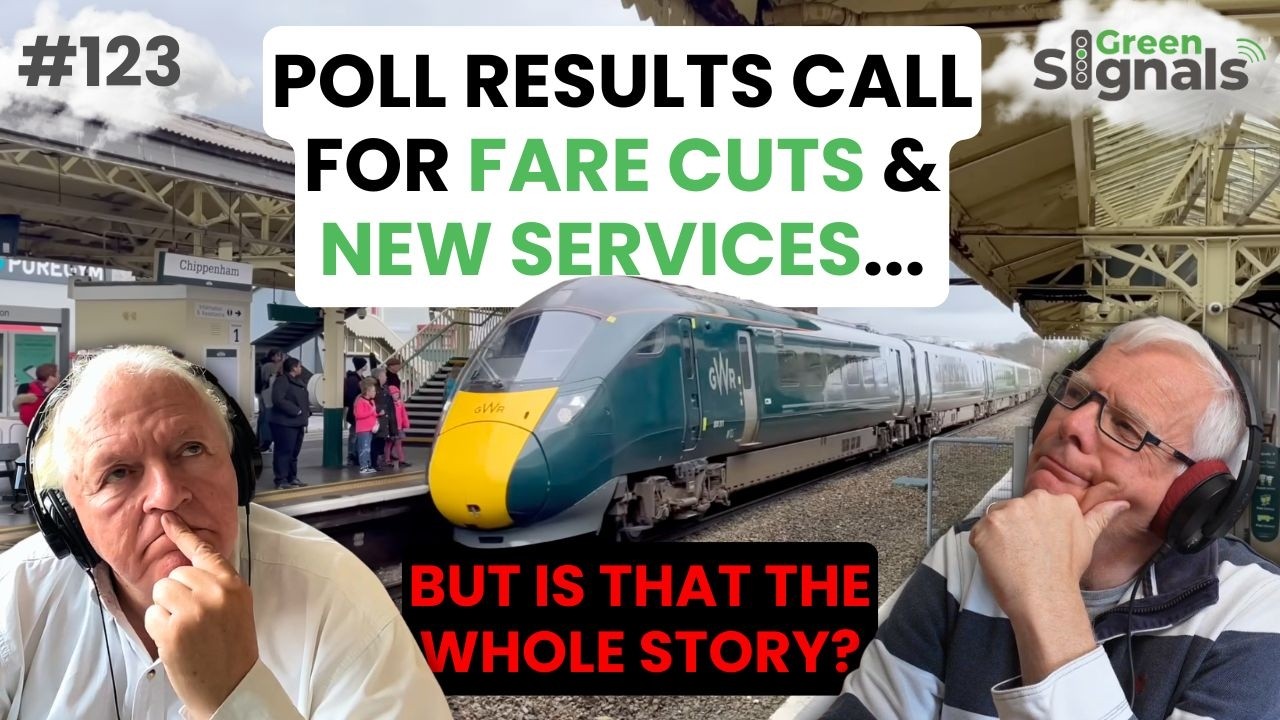 New poll calls for fares cuts & new services… but is that the whole story? | Ep 123